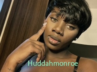 Huddahmonroe