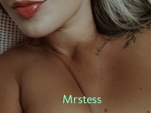 Mrstess