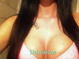 Shanalove