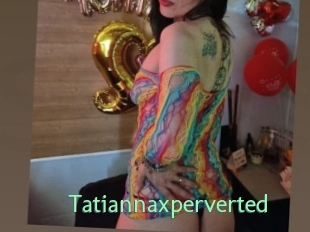 Tatiannaxperverted