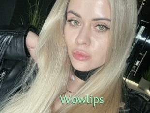 Wowlips