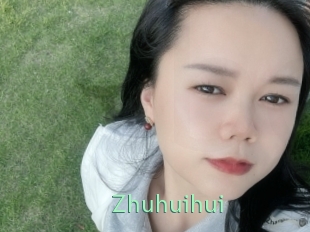 Zhuhuihui